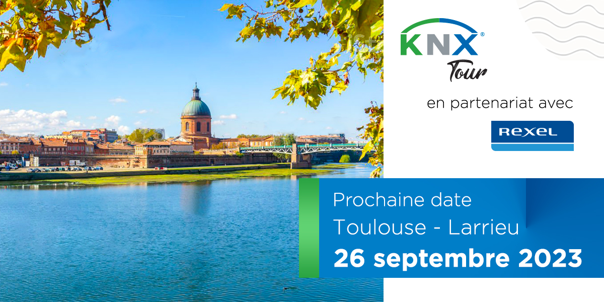 KNX Tour : mardi 26 septembre 2023 à l'agence Rexel de Toulouse Larrieu